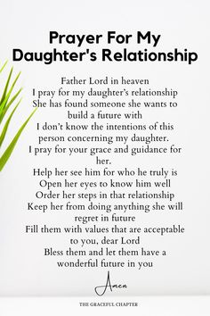 the prayer for my daughter's relationship is displayed in front of a white background