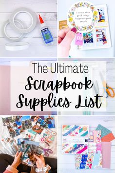 the ultimate scrapbook supplies list is here and it's easy to do with them