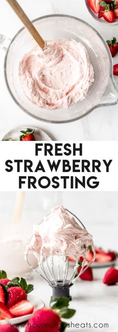 fresh strawberry frosting in a glass bowl with strawberries on the side and an image of