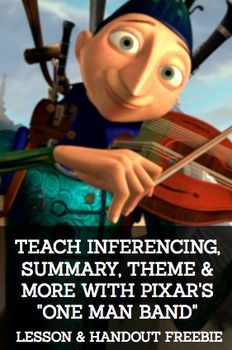 a cartoon character holding a violin with the caption teach experiencing, summary, theme & more with pixar's one man band lesson and handout freebie