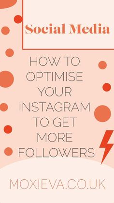 the cover of social media how to optise your instagram to get more followers