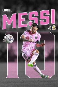 a soccer player kicking a soccer ball in front of the words messi 10x8