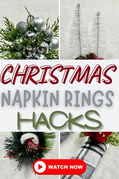 christmas napkin rings hacks with text overlaying the image and below it are three different images