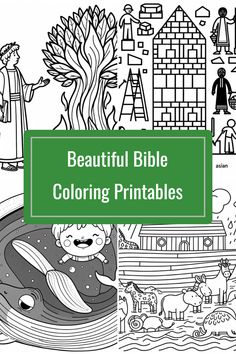 a coloring page with the words beautiful bible coloring printables in green and white