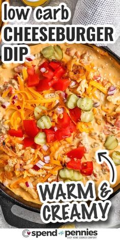 a poster with the words low carb cheeseburger dip and warm & creamy