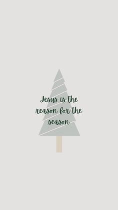 a christmas tree with the words jesus is the reason for the season