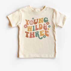 Young Wild and Three birthday shirt, third birthday outfit, groovy third birthday, gift for third birthday, girls retro third birthday tee Color: White and Natural Material:  180 gsm 100 % cotton Washing Instruction: Cold, gentle wash setting with like colours only Flip the shirt inside out before washing Do not tumble dry Do not use harsh detergents or bleach Do not dry clean Warm iron, inside out Groovy Third Birthday, Wild And Three Birthday Girl, Young Wild And Three Birthday, 3rd Birthday Shirt, Third Birthday Shirt, Girls 3rd Birthday, Young Wild And Three, 3rd Birthday Ideas, Birthday Girl Outfit