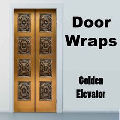 an open door with the words door wraps written on it in black and gold lettering