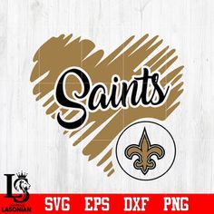 new orleans saints svg eps dxf png cut file for cricut