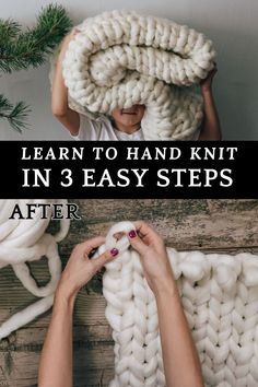 two photos with the words learn to knit in 3 easy steps