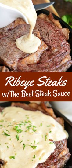 ribeye steaks with the best steak sauce is being drizzled on top