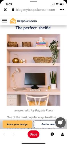 an image of a desk with a computer on it and the caption reads, the perfect shelf