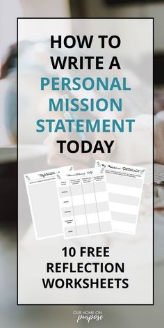 a person sitting at a table with the text how to write a personal mission statement today