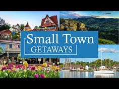 small town getaways with boats and flowers