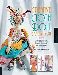 the creative cloth doll collection book