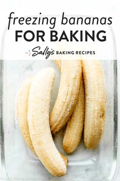 two bananas in a glass container with text overlay reading freezing bananas for baking salty's baking recipes