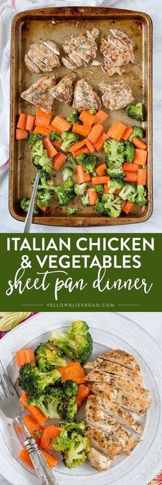 chicken, broccoli and carrots on a sheet pan with the words italian chicken and vegetable sheet pan dinner