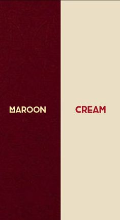 maroon, cream and black color scheme with the word maroon written in red on it