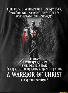 a knight with a cross on his chest and the words, i am warrior of christ