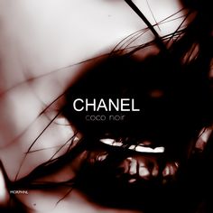 a black and white photo with the words chanel coco noir in front of it