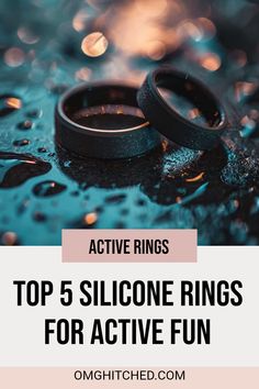 two wedding rings with the words active rings top 5 silcone rings for active fun