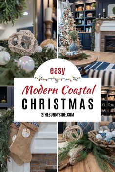 modern coastal christmas decor with text overlay that reads easy modern coastal christmas