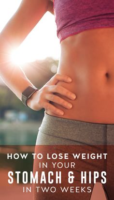 How to Lose Weight in Your Stomach and Hips in Two Weeks Lose 50 Pounds, Yoga Sequences, Lose Belly Fat, The Words, Belly Fat