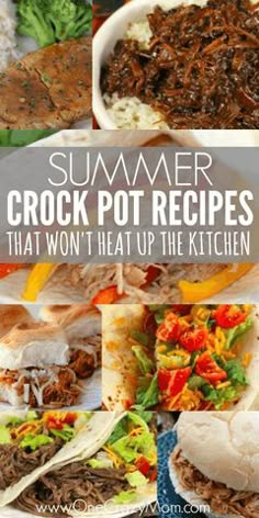 various pictures of crock pot recipes that won't heat up the kitchen