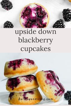 blueberry muffins stacked on top of each other with the words upside down blackberry cupcakes