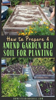 the garden bed is surrounded by flowers and plants with text overlay that reads how to prepare