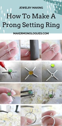 how to make a prong setting ring with jewelry making supplies in the background and text overlay