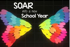 the back side of a bulletin board with colorful feathers on it and text that reads soar into a new school year