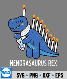 a blue dinosaur with candles on it's back and the words menorasauruss rex