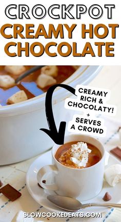 the recipe for crockpot creamy hot chocolate