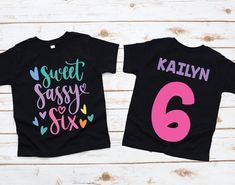 Welcome to JADEandPAIIGE! Below is a list of sizing and washing instructions for our products! PLEASE READ ALL SHOP ANNOUNCEMENTS PRIOR TO PLACING YOUR ORDER! WE CAN MATCH FAMILY SHIRTS TO ANY LISTING REACH OUT FOR LINKS! WE RESPOND ALMOST IMMEDIATELY SO PLEASE MAKE SURE YOUR ETSY NOTIFACTIONS ARE TURNED ON SO YOU DON'T MISS US! DO NOT wash within 14 days of delivery as ink is fresh!   We are open to custom orders and designs, so please send us a message!  OUR CURRENT turn around time is 1-5 bus 6th Birthday Girl Shirts, 6 And Sassy Birthday Theme, 6th Birthday Girl, 7th Birthday Shirt, 6th Birthday Shirt, 6th Birthday Girls, Sixth Birthday, Six Girl, Birthday 5