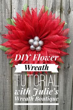 a red poinsettia wreath with text overlay that says diy flower wreath