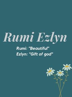 the cover of rumi ezyn's book, beautiful gift of god