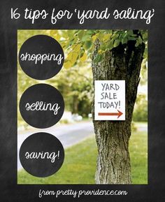 a yard sale sign on a tree with the words'16 tips for yard selling '