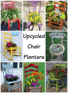 upcycled chair planters with flowers in them and the words upcycled