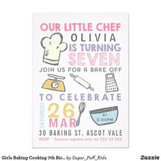 a birthday card with the words, our little chef is turning seven to celebrate 26 years