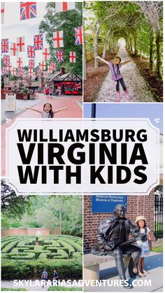 a collage of pictures with the words williamsburg, virginia with kids in them