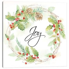 a watercolor christmas wreath with holly, pine cones and berries in the center that says joy