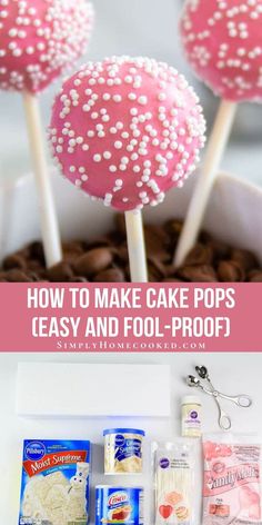 how to make cake pops with easy and fool proof instructions