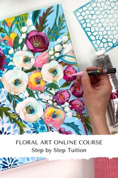 a person painting flowers on a canvas with the words floral art online course