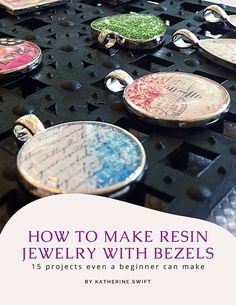 the cover of how to make resin jewelry with bezels is shown on a table