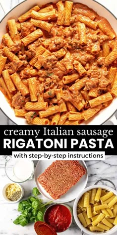 creamy italian sausage rigatoni pasta with step - by - step instructions