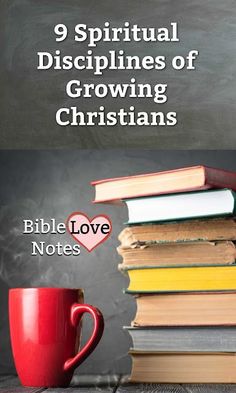 a stack of books and a red coffee mug with the title 9 spiritual disposings of growing christians bible love notes