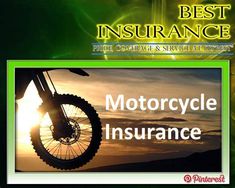 an advertisement for the best motorcycle insurance company