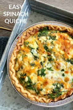 an easy spinach quiche in a pie pan