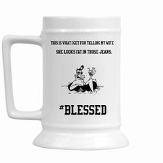 a white coffee mug with an image of a cat and dog saying,'this is what i got for telling my wife she looked in those jeans